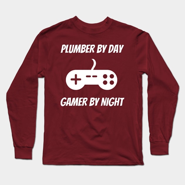 Plumber By Day Gamer By Night Long Sleeve T-Shirt by Petalprints